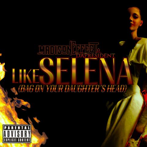 likeSELENA ([No MC])