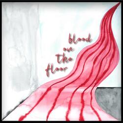 blood on the floor