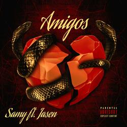 Amigos (feat. Samy & Jasen)