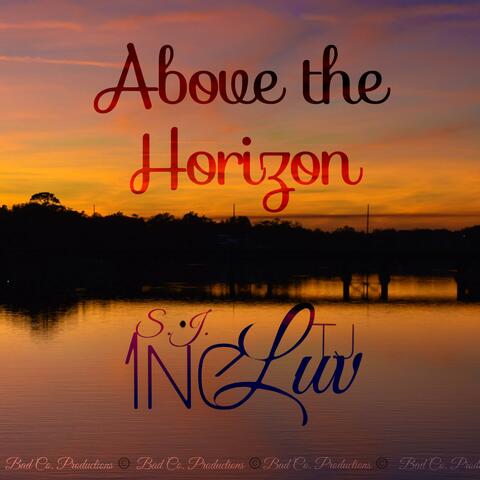 Above the Horizon (feat. S.J. 1ne)