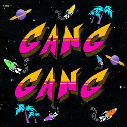 Gang Gang