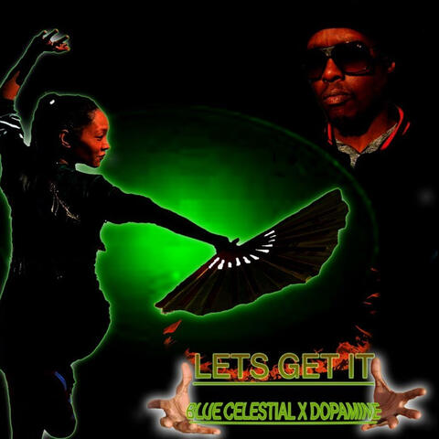 Let's get it (feat. DOPAMINE)