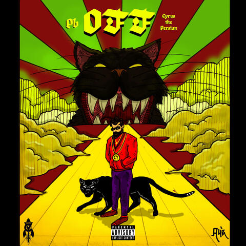 OFF (feat. Cyrus The Persian)