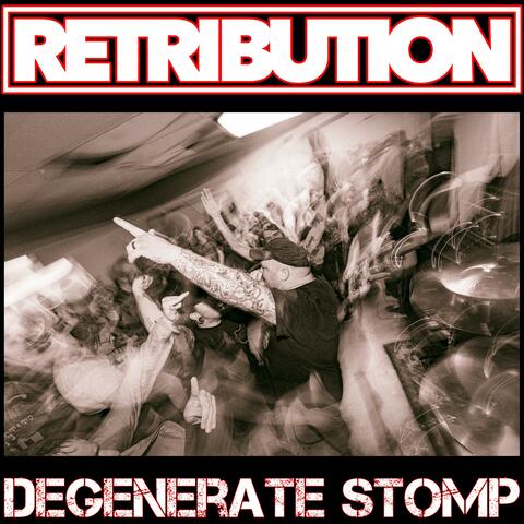 Degenerate Stomp