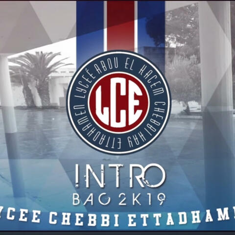 Intro Lycée Chebbi Ettadhamen 2018/2019