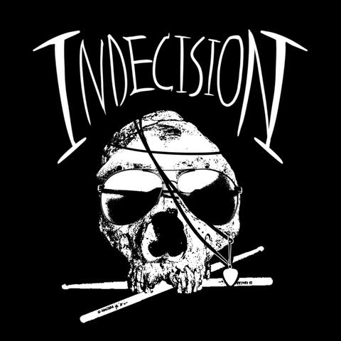 Indecision