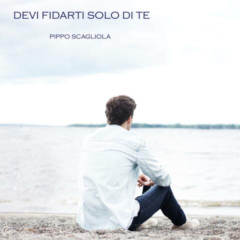 Devi fidarti solo di te (Radio Edit)