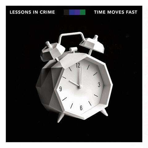 Time Moves Fast