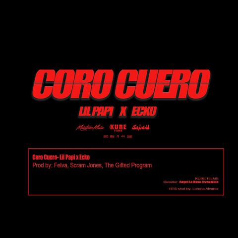 Coro Cuero (feat. Ecko)