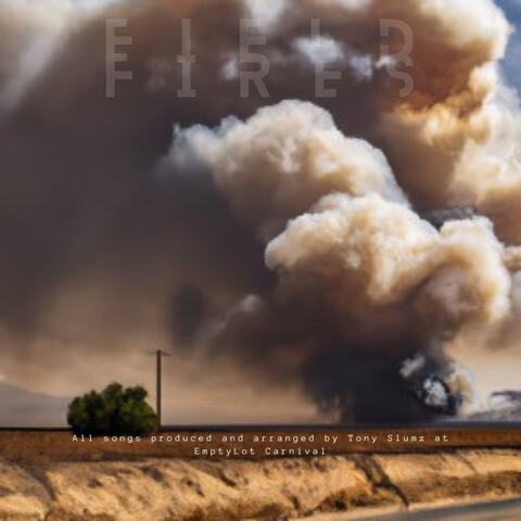 Field Fires