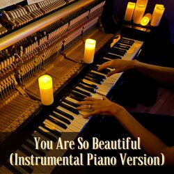 You Are So Beautiful