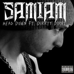Head Down (feat. Dirrty Dirrt)