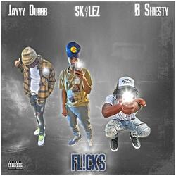 FL!CKS (feat. B Shiesty & Jayyydubbb)