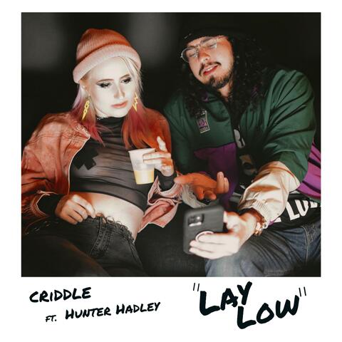 Lay Low (feat. Hunter Hadley)