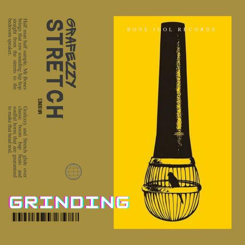 Grinding (feat. Grafezzy, Stretch & AAP)