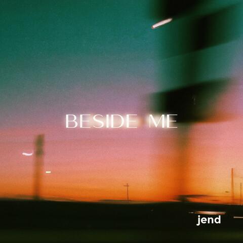 Beside Me