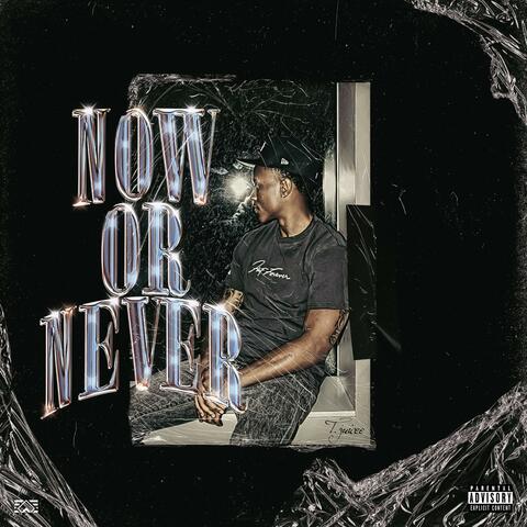 Now or Never