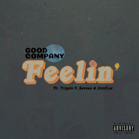 Feelin' (feat. GrzzLee, sawsan & triple9)