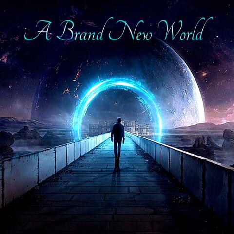 A Brand New World