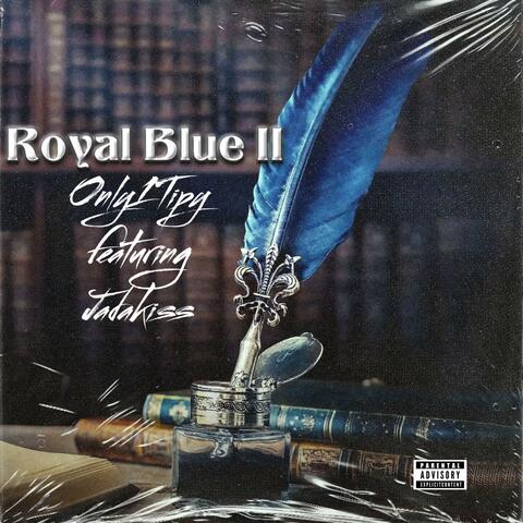 Royal Blue II (feat. Jadakiss)