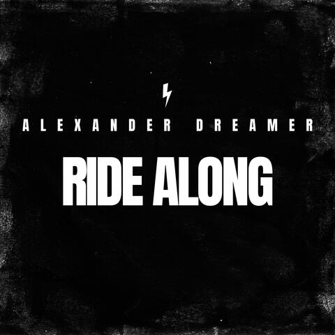 RIDE ALONG
