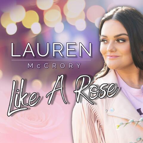 Like A Rose