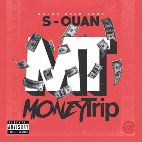 Money Trip