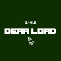 Dear Lord
