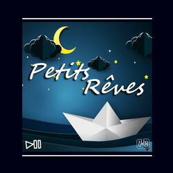 Petits Rêves (feat. LilWishBeats)