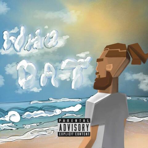 Who Dat (Explicit Version)