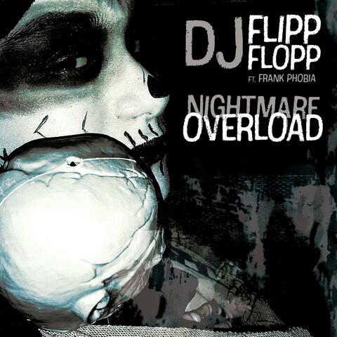 Nightmare Overload (feat. Frank Phobia)