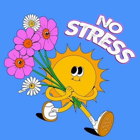 NO STRESS