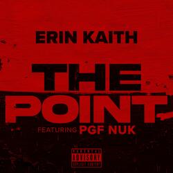 The Point (feat. PGF Nuk)