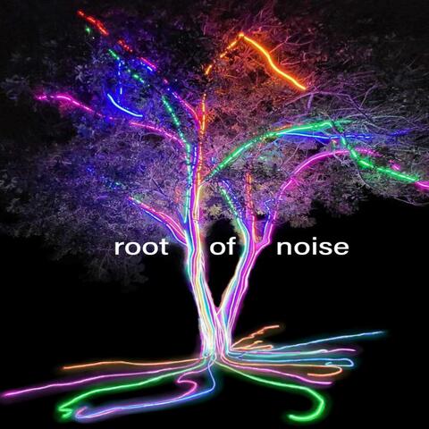 root of noise