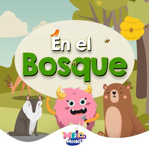 En el Bosque