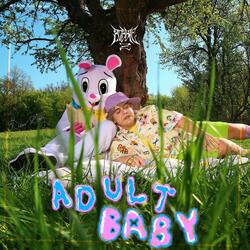 ADULT BABY