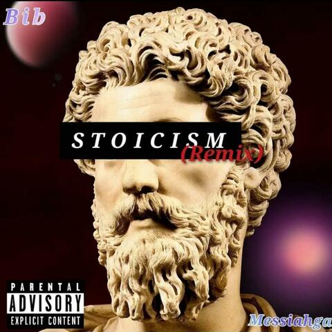 STOICISM (feat. Messiahga The Alchxxmist) [REMIX]