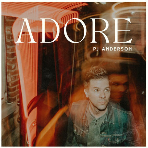 ADORE