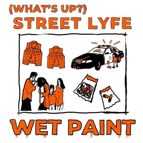 (WHAT'S UP?) STREET LYFE