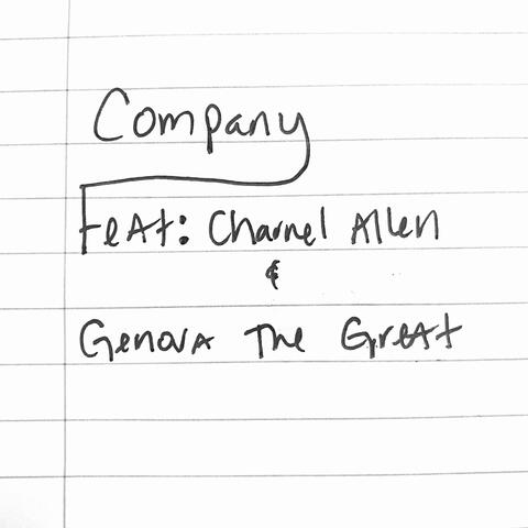 COMPANY (feat. Charnel Allen & Genova The Great)