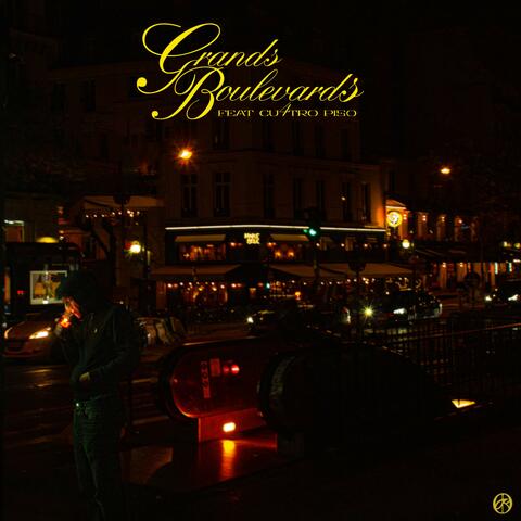Grands Boulevards (feat. CU4TRO PISO)