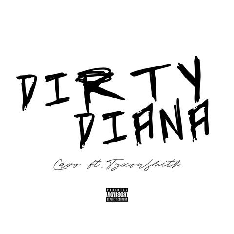 Dirty Diana (feat. Tyxonsmith)
