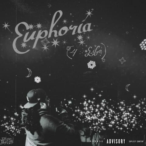 EUPHORIA (4 LIFE)