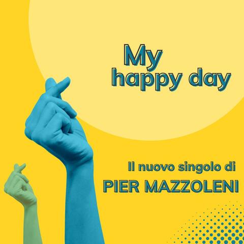 My happy day
