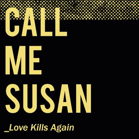 Love kills again