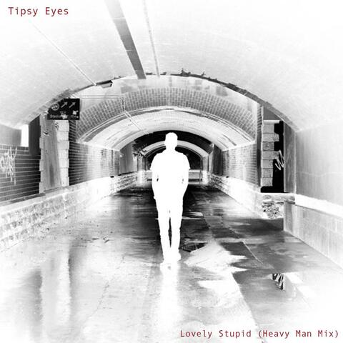 Lovely Stupid Heavy Man Mix