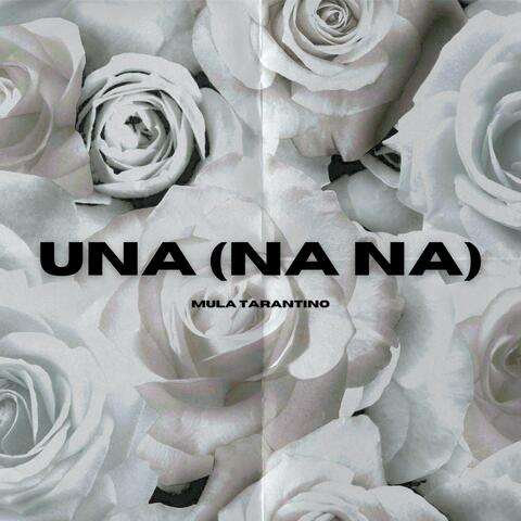 UNA (NA NA)