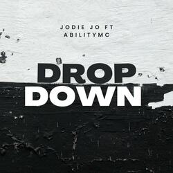 Drop Down (feat. AbilityMc)