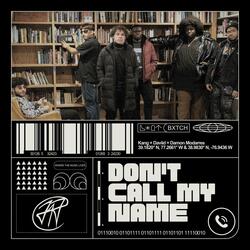 Don't Call My Name (feat. Damon Modarres, Kang & Daviid)