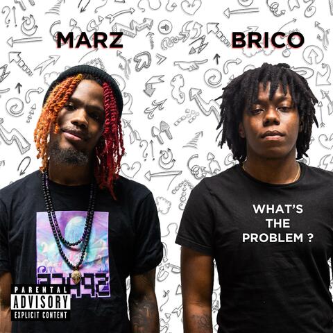 What's The Problem (feat. Brico)